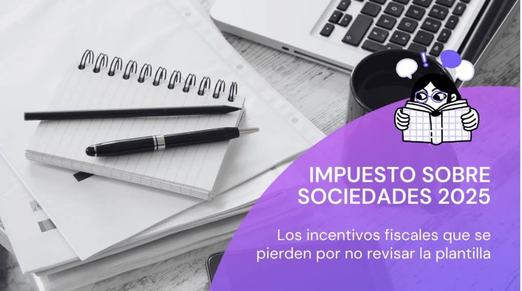 IMPUESTO SOBRE SOCIEDADES 2025